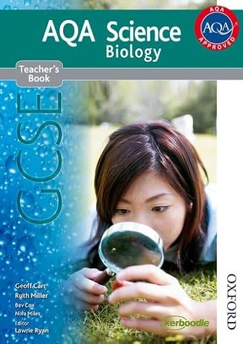 New AQA Science GCSE Biology Teacher's Book (9781408508275) by Carr, Geoff; Miller, Ruth