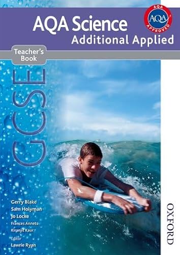 Stock image for New AQA Science GCSE Additional Applied Science Teacher's Book for sale by MusicMagpie