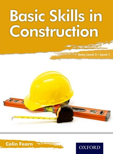 Basic Skills in Construction Entry Level 3 / Level 1 (9781408508770) by Fearn, Colin