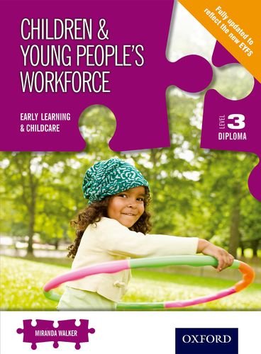 9781408508831: Children & Young People's Workforce Early Learning & Childcare Level 3 Diploma