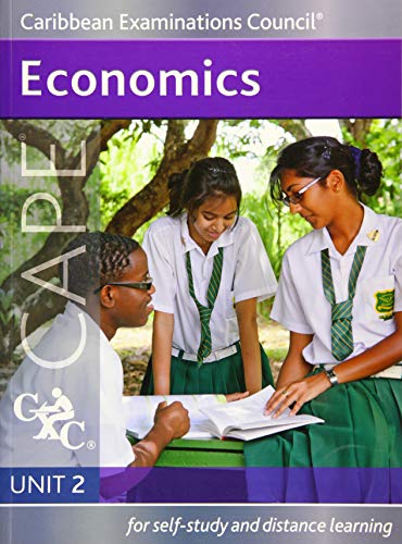 Economics CAPE Unit 2 A Caribbean Examinations Council Study Guide (9781408509081) by Caribbean Examinations Council
