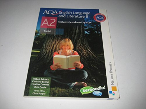 Stock image for AQA English Language and Literature B A2 for sale by Better World Books Ltd