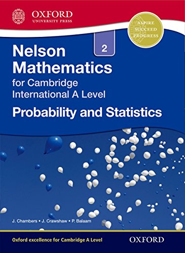 Stock image for Nelson Probability and Statistics 2 for Cambridge International A Level for sale by WorldofBooks