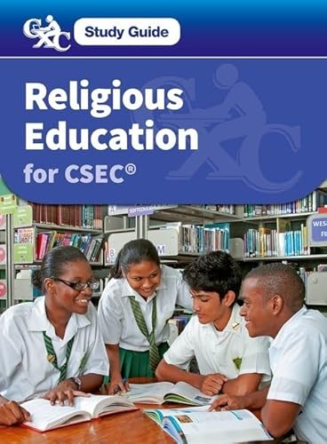 Stock image for Religious Education for CSEC CXC A Caribbean Examinations Council Study Guide for sale by GF Books, Inc.