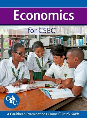 Stock image for Economics for CSEC CXC A Caribbean Examinations Council Study Guide (Caribbean Examinations Council Study Guides) for sale by GF Books, Inc.