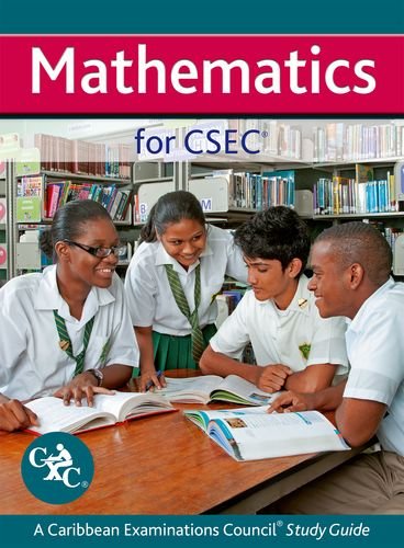 Mathematics for CSEC CXC: A Caribbean Examinations Council Study Guide (9781408516577) by Unknown Author