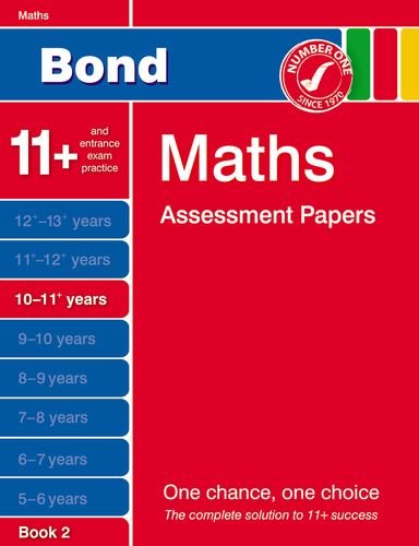 Beispielbild fr Bond Maths Assessment Papers 10-11+ Years Book 2 zum Verkauf von GF Books, Inc.