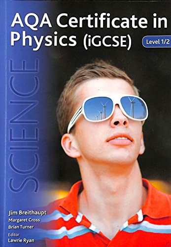 Beispielbild fr AQA Certificate in Physics (iGCSE) Level 1/2 zum Verkauf von AwesomeBooks