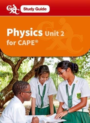 Stock image for David, T: Physics for CAPE Unit 2, A CXC Study Guide for sale by Buchpark