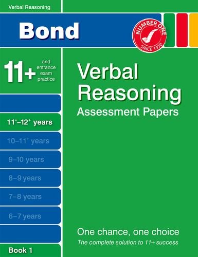 Imagen de archivo de Bond Verbal Reasoning Assessment Papers 11+-12+ years Book 1 (Bond Assessment Papers) a la venta por WorldofBooks