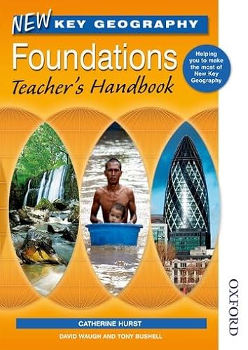 New Key Geography Foundations Teacher's Handbook (9781408517871) by Hurst, Catherine