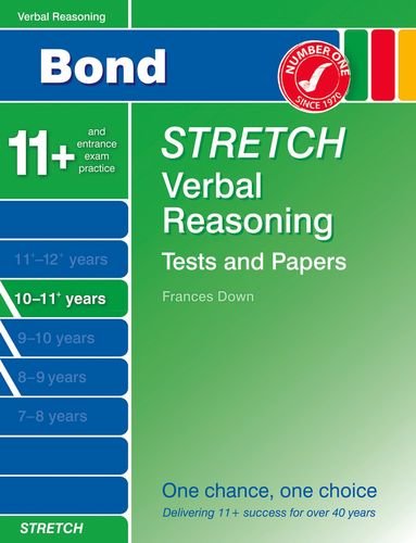 Imagen de archivo de Bond Stretch Verbal Reasoning Tests and Papers 10-11+ years a la venta por AwesomeBooks
