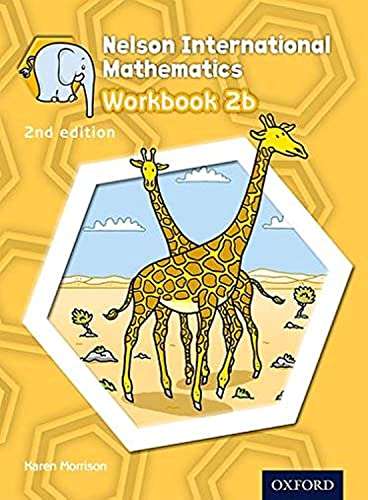 Imagen de archivo de Nelson International Mathematics 2nd edition Workbook 2b (International Primary) a la venta por Ergodebooks