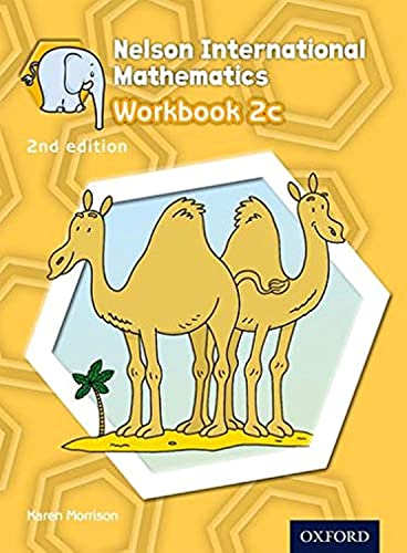 Beispielbild fr Nelson International Mathematics 2nd edition Workbook 2c (International Primary) zum Verkauf von Ergodebooks