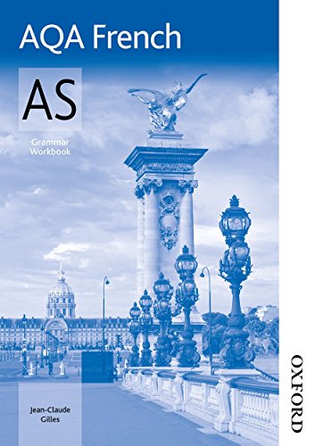 AQA AS French Grammar Workbook (9781408520116) by Gilles, Jean-Claude
