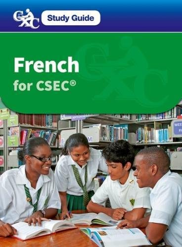 9781408520369: French for CSEC CXC A Caribbean Examinations Council Study Guide