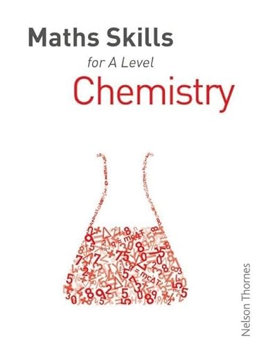 Imagen de archivo de Maths Skills for A Level Chemistry First Edition a la venta por WorldofBooks