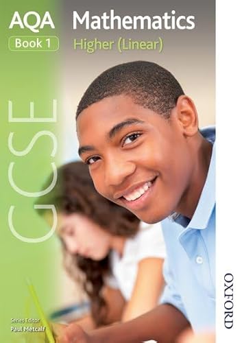 9781408521502: AQA GCSE Mathematics Higher (Linear) Book 1