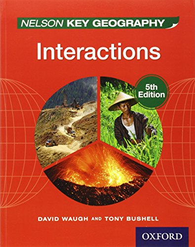 9781408523186: Nelson Key Geography: Interactions (NC NELSON GEOGRAPHY)