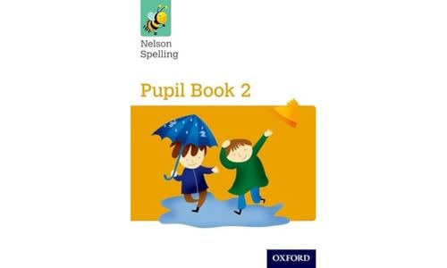 Stock image for Nelson Spelling Pupil Book 2 Year 2/P3 (Yellow Level) for sale by Blackwell's