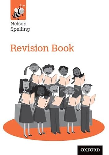 Beispielbild fr Nelson Spelling Revision Book (Year 6/P7) zum Verkauf von AwesomeBooks