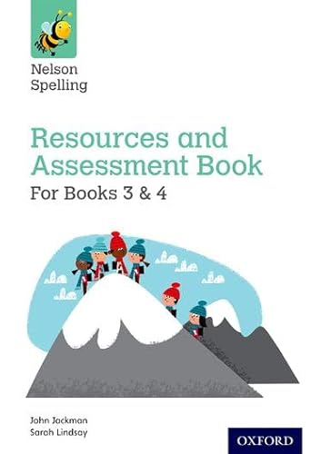 Beispielbild fr Nelson Spelling Resources and Assessment Book (Years 3-4/P4-5) (Nelson Spelling New Edition) zum Verkauf von Monster Bookshop