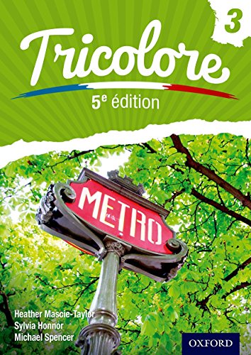 Stock image for Tricolore 5e &eacute;dition Student Book 3 (Tricolore 5th Edition) for sale by Books Puddle
