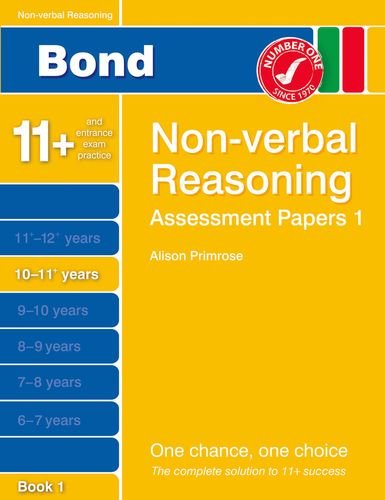 Imagen de archivo de Bond Assessment Papers Non-Verbal Reasoning 10-11+ yrs Book 1 a la venta por AwesomeBooks