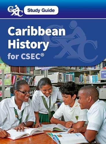 Stock image for Caribbean History for CSEC: A CXC Study Guide for sale by THE SAINT BOOKSTORE