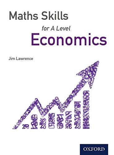 9781408527085: Maths Skills for A Level Economics (Maths Skills for A Level Business Studies and Economics)