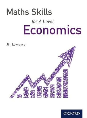 9781408527085: Maths Skills for A Level Economics