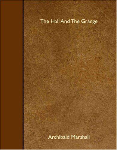 The Hall And The Grange (9781408610985) by Marshall, Archibald