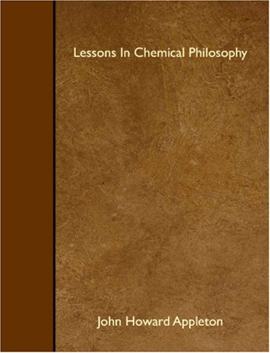 9781408615706: Lessons In Chemical Philosophy