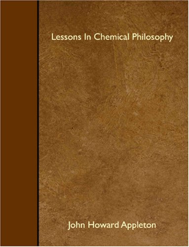 Stock image for Lessons In Chemical Philosophy for sale by Revaluation Books