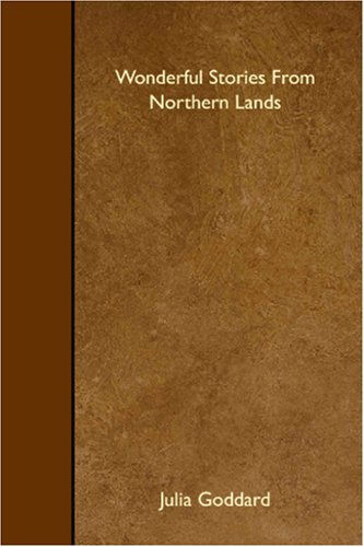 Stock image for Wonderful Stories From Northern Lands for sale by Revaluation Books