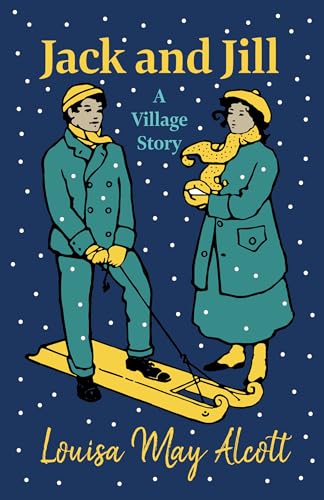 9781408626795: Jack And Jill - A Village Story