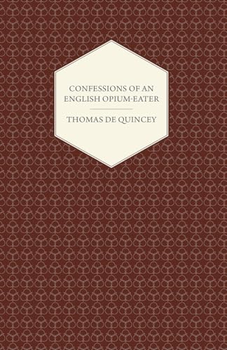 9781408628836: Confessions of an English Opium-Eater