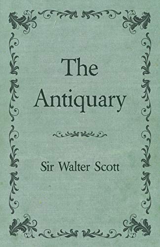 Stock image for The Antiquary for sale by Revaluation Books