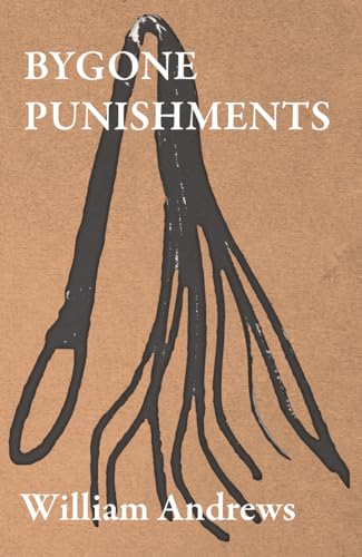 Stock image for Bygone Punishments for sale by Lucky's Textbooks