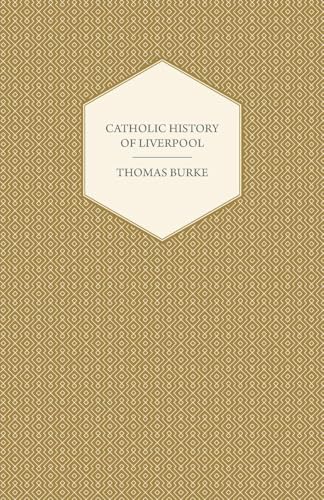 Stock image for Catholic History Of Liverpool for sale by PBShop.store US