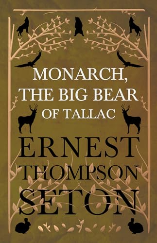 9781408688182: Monarch, The Big Bear of Tallac