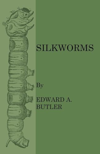 Beispielbild fr Silkworms zum Verkauf von Chiron Media