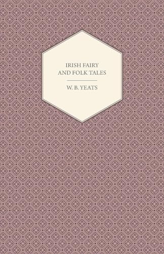 9781408697764: Irish Fairy and Folk Tales
