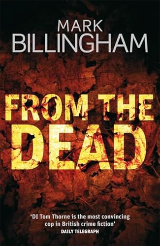 Stock image for From The Dead (Tom Thorne Novels) for sale by AwesomeBooks