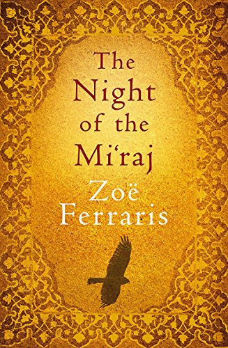 9781408700952: The Night Of The Mi'raj
