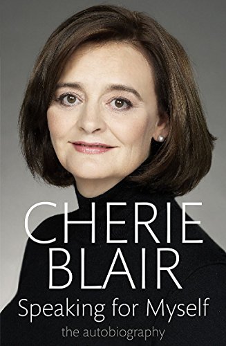Speaking for Myself - Blair, Cherie