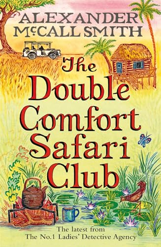 Stock image for The Double Comfort Safari Club (No. 1 Ladies' Detective Agency) for sale by WorldofBooks
