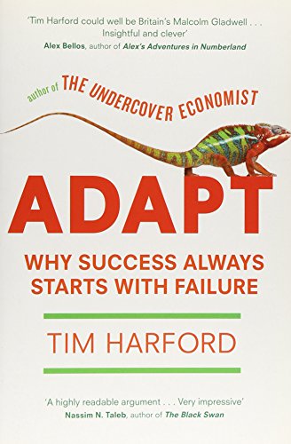 Adapt: Why Success Always Starts with Failure (9781408701539) by Tim Harford