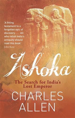 9781408701966: Ashoka: The Search for India's Lost Emperor