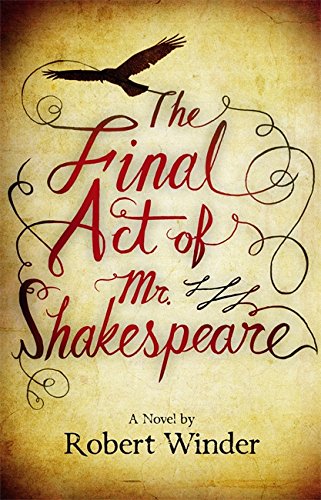 Imagen de archivo de The Final Act Of Mr Shakespeare a la venta por WorldofBooks